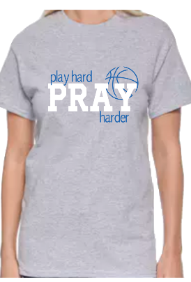 Play Hard Pray Harder Shirt