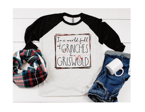 In A World full of Grinches be a Griswald