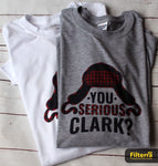You Serious Clark Shirt, Men's Christmas Shirts, Funny Christmas Shirts, Christmas Clothing, Christmas