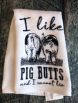 I Like Pig Butts Kitchen Towel and Pot Holder