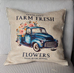 Farm Fresh Flowers Pillow, farmhouse Decor, Porch Pillows, Pillow Covers,  Spring Decor, Summer Decor, Farm Fresh Flowers Truck Pillow