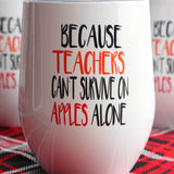 Teacher Stemless Wine Glass