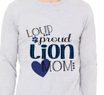 Loud Proud Lion Mom Tee